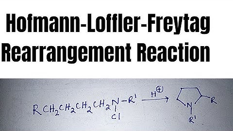 Hofmann-Loffler-Freytag Rearrangement reaction