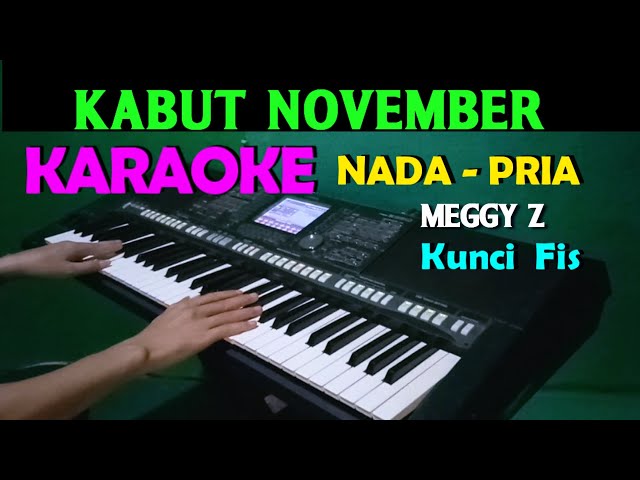 KABUT NOVEMBER - Meggy Z | KARAOKE Nada Pria, HD class=