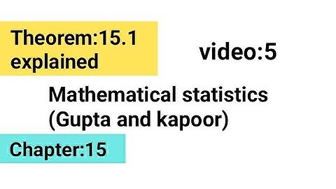 Theorem:15.1/chapter:15/Gupta and kapoor/ISS study