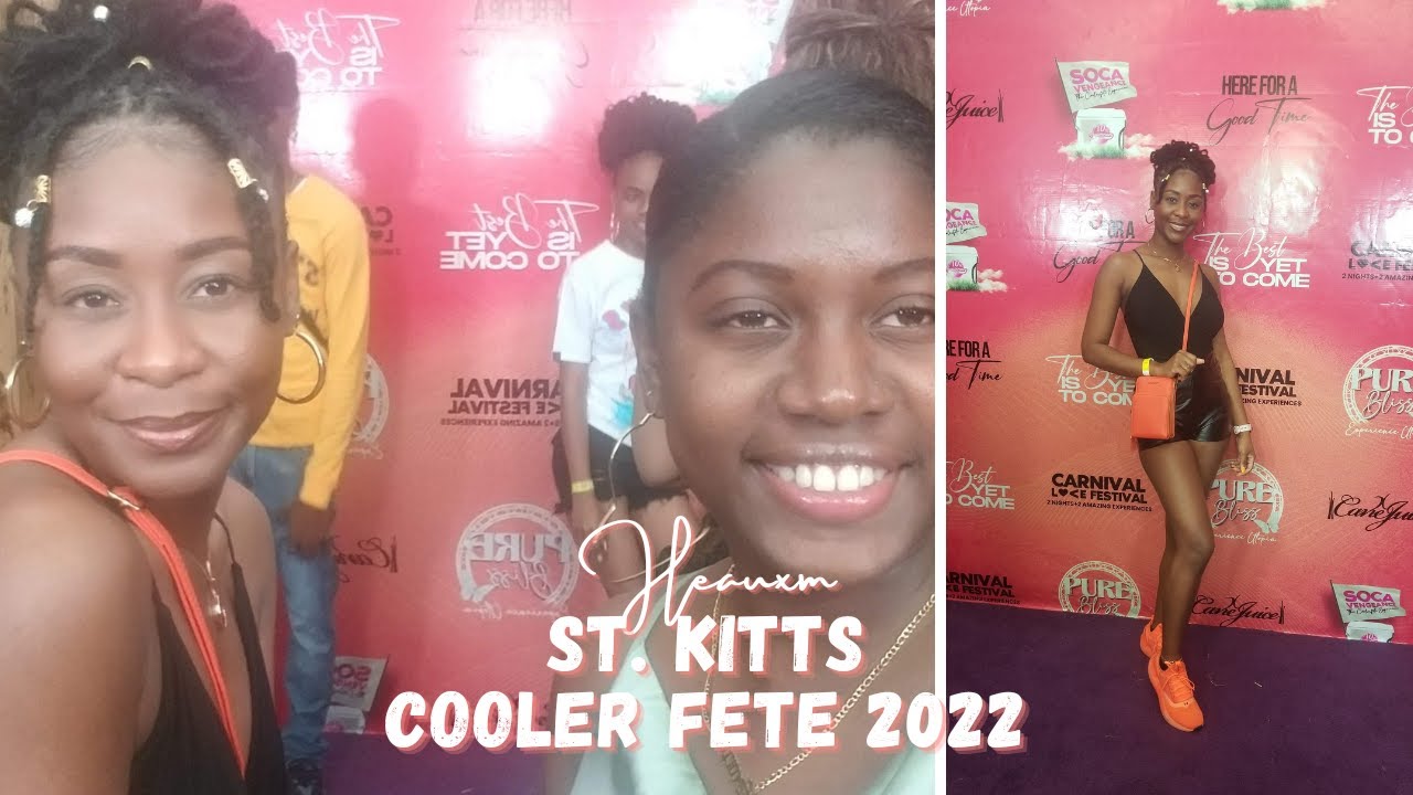 St. Kitts Vlog Cooler Fete 2022 Quick Snapshot YouTube