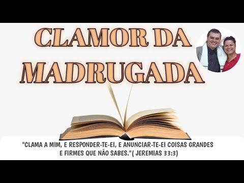 CLAMOR DA MADRUGADA 1°DIA CAMPANHA MINHA FAMÍLIA ESTÁ NAS MÃO DE DEUS‼️ ...