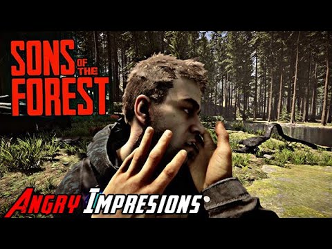 Sons of the Forest – Angry Impressions