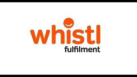 Whistl Fulfilment