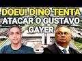 DOEU - DINO ATACA ZOMBANDO DO NOME DE GUSTAVO GAYER INSINUANDO QUE... VEJA! #politica #brasil #new