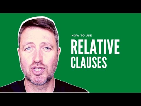 How to use RELATIVE CLAUSES in English