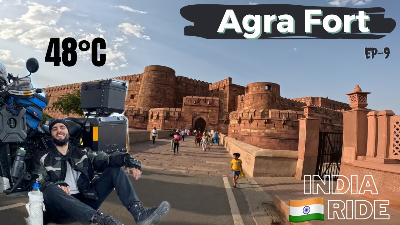 Exploring India 🇮🇳 Agra Fort Tour || Solo India Bike Ride Ep-9 || The Umar