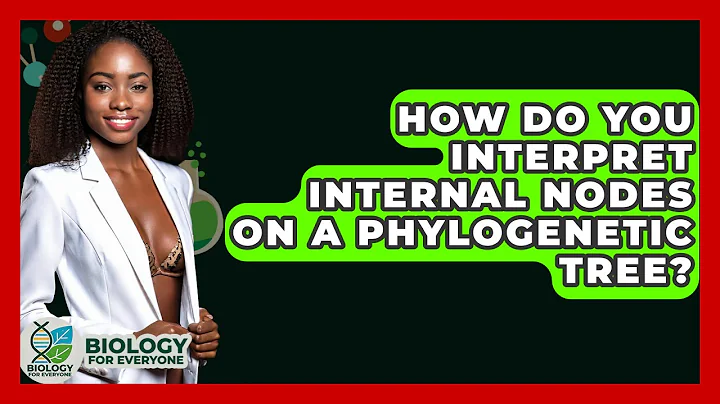 How Do You Interpret Internal Nodes On A Phylogenetic Tree? - Biology For Everyone