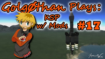 KSP with Mods - #17 - Mine That Kethane!