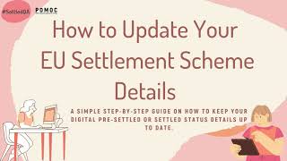 How To Update Your EU Settlement Scheme Details