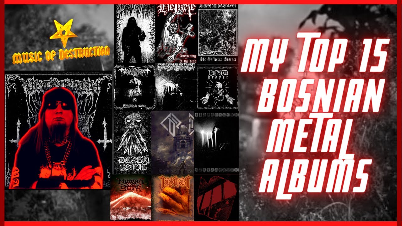 ️My Top 15 Bosnian Metal Albums ️ - YouTube