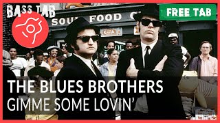 Video thumbnail of "Gimme Some Lovin' - The Blues Brothers (BASS COVER With Tab & Notation)"