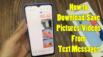 Samsung Galaxy A13: How to Download/Save Pictures/Videos From Text Messages