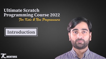 Ultimate Scratch Programming Course 2022 for Kids and Non Programmers