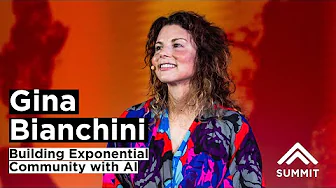 How to Build an Exponential Community with AI with Gina Bianchini