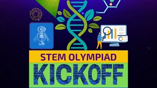 2025 STEM Olympiad Kickoff