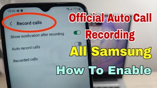 Enable Call Recorder. All Samsung Android 11, 12, 13, Change CSC Code, Enable Call Recorder. screenshot 4