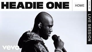 Headie One - Home (Live) | ROUNDS | Vevo