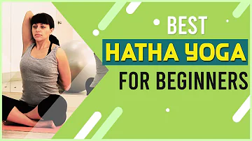 Best Hatha Yoga for Beginners with Music Step by Step Yoga Asanas