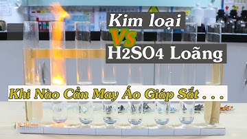 Dãy kim loại K, Na, Ca, Mg, Al, Zn, Fe, Cu tác dụng với H2SO4 loãng 📚 Mr. Skeleton Thí Nghiệm