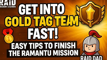 GET INTO GOLD TAG TEAM FAST! 🥇 Easy Tips to Finish the Ramantu Mission!
