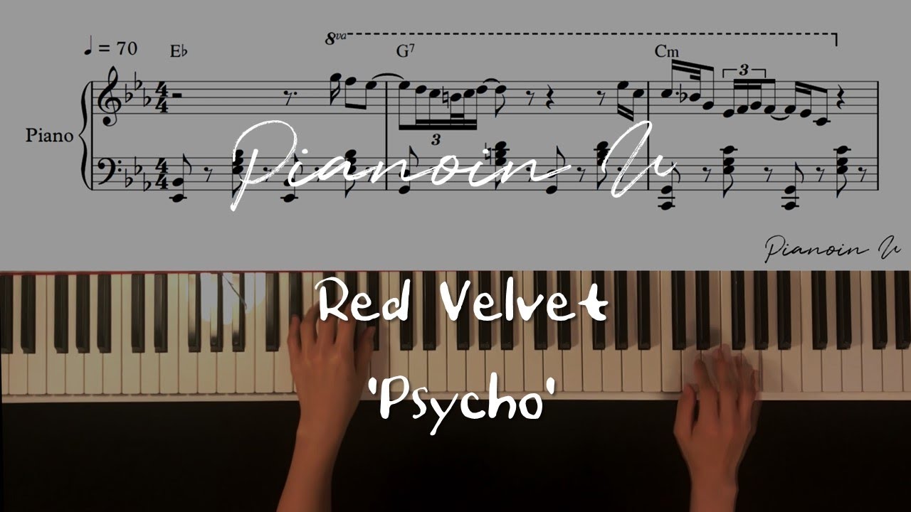 Red Velvet 레드벨벳 'Psycho'/Piano cover/Sheet YouTube