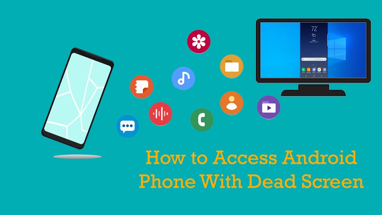 Access Android Phone With Dead Screen, How To Mirror Broken Phone Screen Laptop