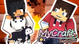 Fire in The House! | MyCraft Minecraft Survival | Part 7