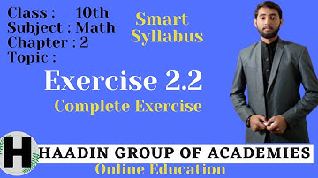 10th class math chapter number 2 exercise 2.2 complete || smart syllabus || HAADIN