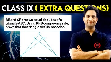 BE and CF are two equal altitudes of a triangle ABC. Using RHS congruence rule, prove that the