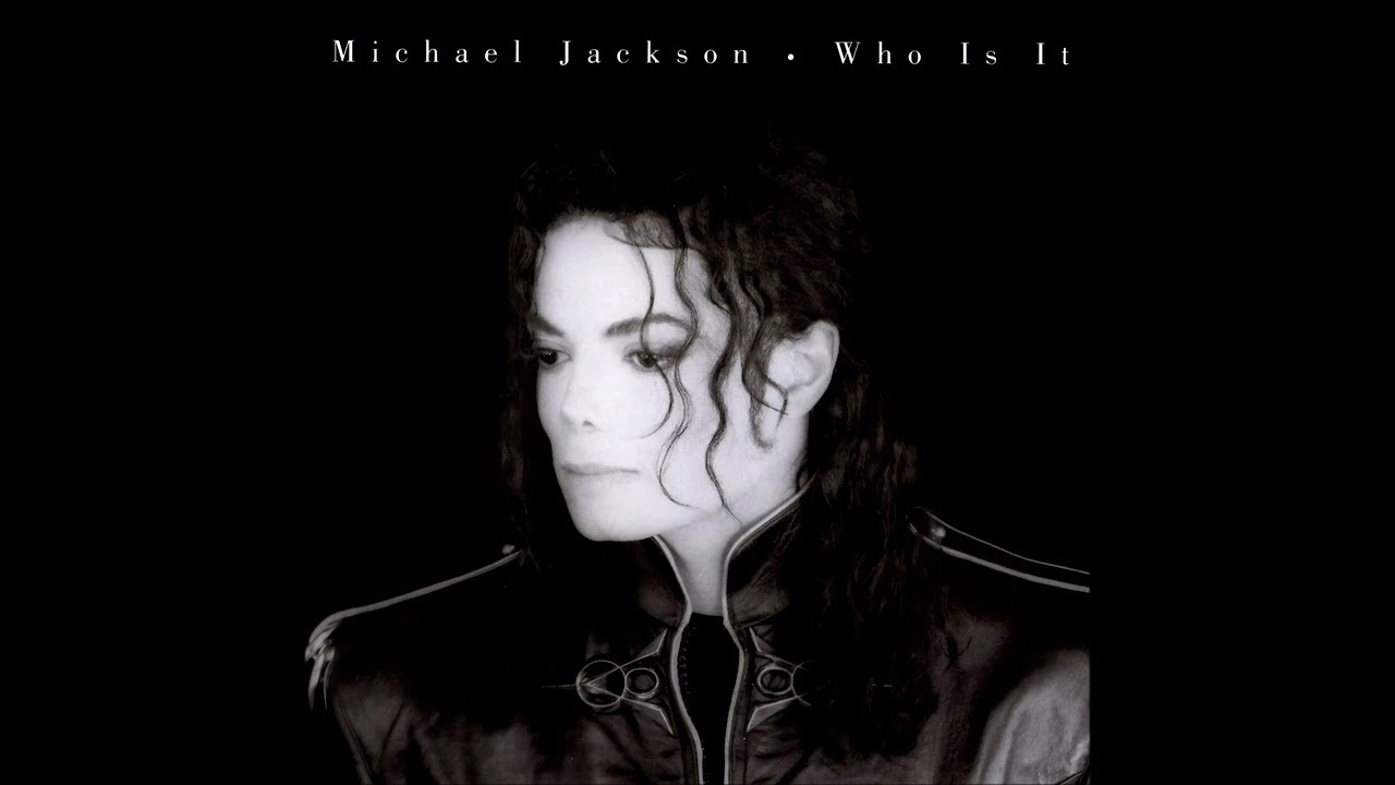 Michael Jackson- Who Is It (7-inch edit with intro) - YouTube