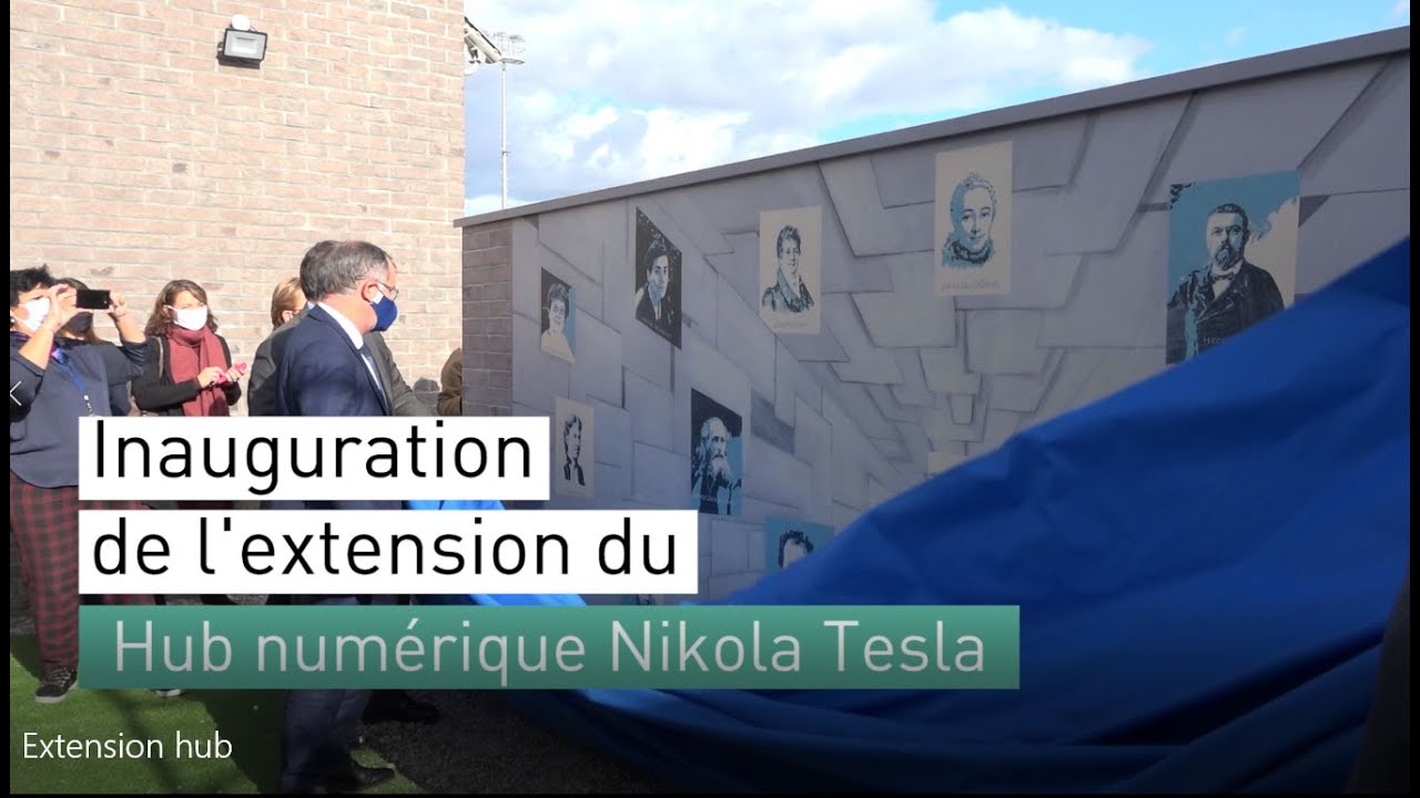 L'extension du Hub Numérique Nikola Tesla YouTube — free download