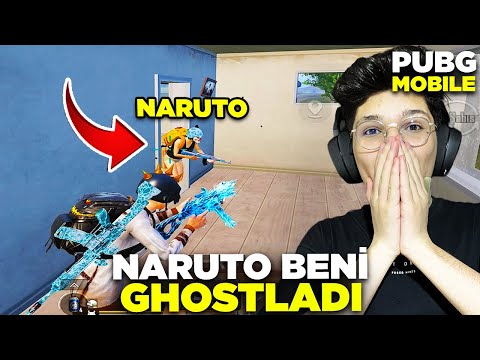 NARUTO BENİ GHOSTLADI!! - PUBG MOBİLE