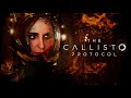 The Callisto Protocol | Hard | Стрим 2