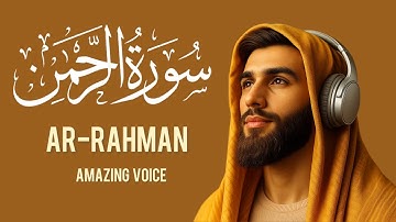 The Cure for Every Stress – Surah Ar-Rahman | سورة الرحمن – دواء لكل هم وغم”