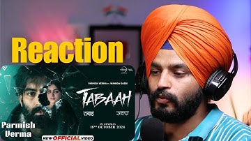 Reaction Title Track Tabaah : Parmish Verma | Wamiqa Gabbi | In Theaters 18th Oct | New Song