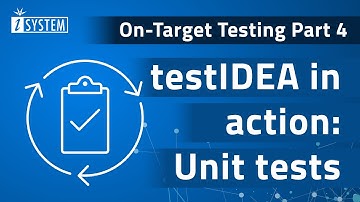 On-Target Testing – testIDEA in action: Unit tests