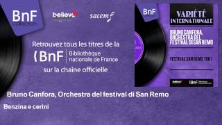 Bruno Canfora, Orchestra Del Festival Di San Remo - Benzina E Cerini - Feat. Gaber