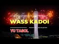 WASS KADOI - YU TASOL [PNG MUSIC] 2022