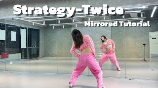 Strategy - Twice Jihyo朴志效位 Dance Tutorial Step By Step Mirrored