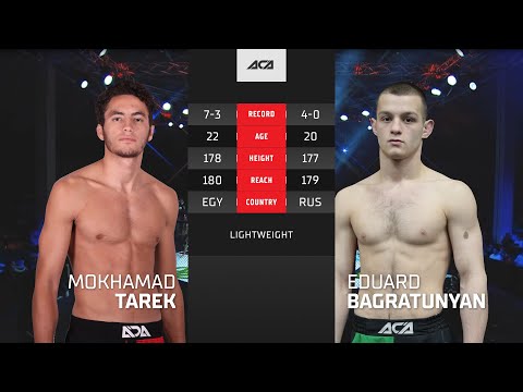 видео: Мохамад Тарек vs. Эдуард Багратунян | Mokhamad Tarek vs. Eduard Bagratunyan | ACA YE 40