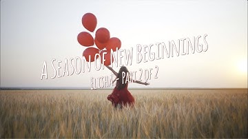 A Season of New Beginnings - Part 2 of 2 - Jacob Prasch