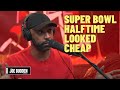 Super Bowl Halftime Looked Cheap | The Joe Budden Podcast