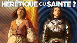Jeanne d'Arc : Sainte ou hérétique ?
