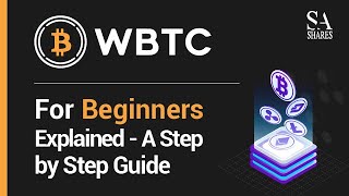 Wrapped Bitcoin For Beginners Explained - A Step by Step Guide