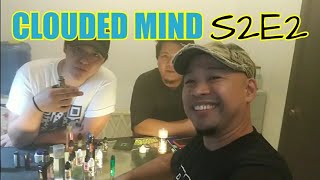 CLOUDED MIND | TMVPS S2E2
