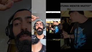 Todo mundo tem aquele amigo que mente