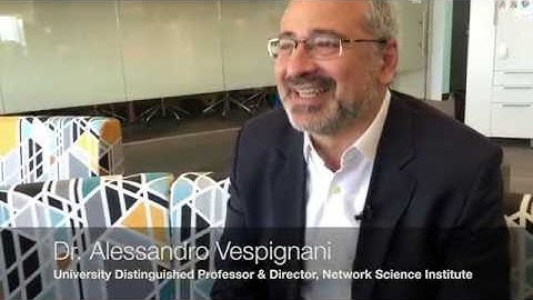 Dr. Alessandro Vespignani talks about Network Science