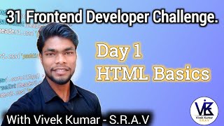 HTML Basics Explained | Day 1 | 31 Days Frontend Developer Challenge (Hindi) #software  screenshot 2