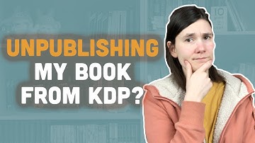 What happens to my book if I unpublish it from Amazon KDP? | Self-Publishing | AuthorTube
