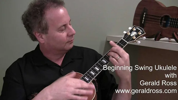 Beginning Swing Ukulele #3 - with Gerald Ross